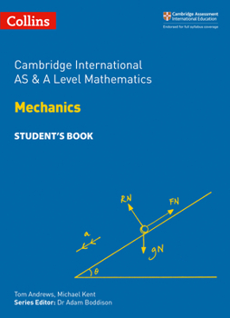 Paperback Cambridge International as and a Level Mathematics Mechanics Student Book