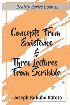 Paperback Concepts From Existence & Three Lectures From Scribble Book