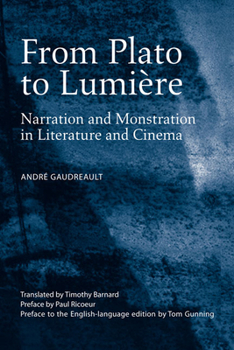 Paperback From Plato to Lumière: Narration and Monstration in Literature and Cinema Book