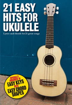 Paperback 21 Easy Hits for Ukulele Book