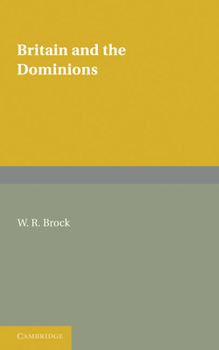 Paperback Britain and the Dominions Book