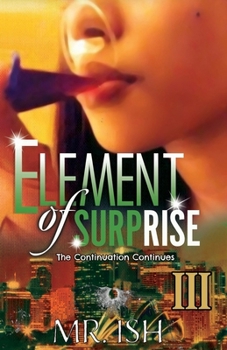 Paperback Element of Surprise III: The Continuation Continues Book