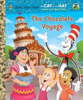 Chocolate Voyage - Book  of the Cat in the Hat Knows A Lot About That