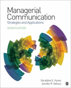 Managerial Communication:  Strategies and Applications