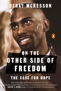 Paperback On the Other Side of Freedom: The Case for Hope Book