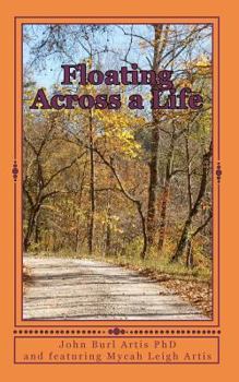 Paperback Floating Across a Life: Personal Poetry and Essays Book