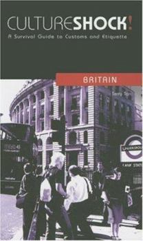Paperback Culture Shock! Britain: A Survival Guide to Customs and Etiquette Book