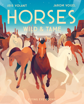 Hardcover Horses: Wild & Tame Book