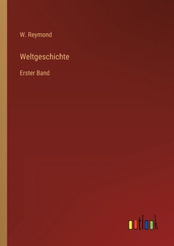 Paperback Weltgeschichte: Erster Band [German] Book