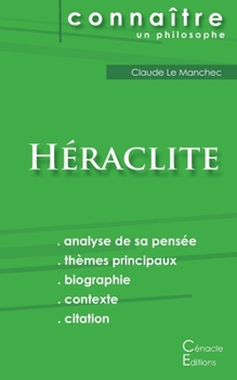Paperback Comprendre Héraclite (analyse complète de sa pensée) [French] Book