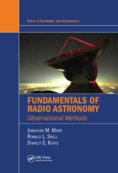 Paperback Fundamentals of Radio Astronomy: Observational Methods Book