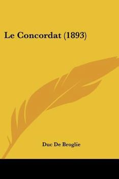 Paperback Le Concordat (1893) [French] Book