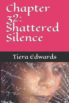 Paperback Chapter 32: Shattered Silence Book