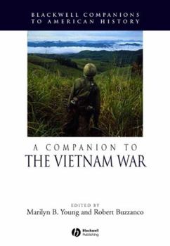 Hardcover A Companion to the Vietnam War Book