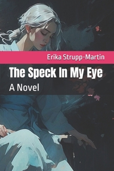 Paperback The Speck In My Eye Book