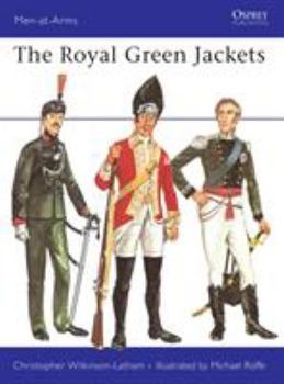 The Royal Green Jackets (Men-at-arms) - Book #52 of the Osprey Men at Arms
