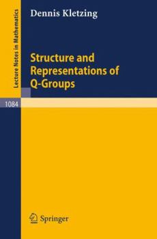 Paperback Structure and Representations of Q-Groups Book