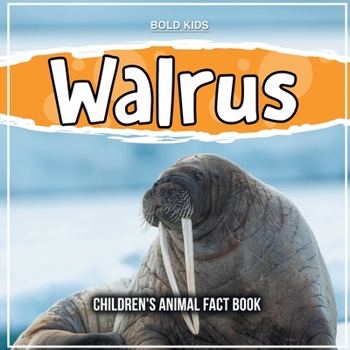 Paperback Walrus: Children's Animal Fact Book