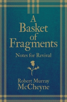 Hardcover A Basket of Fragments: Notes for Revival Book