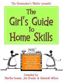 Paperback The Girl's Guide to Home Skills Book