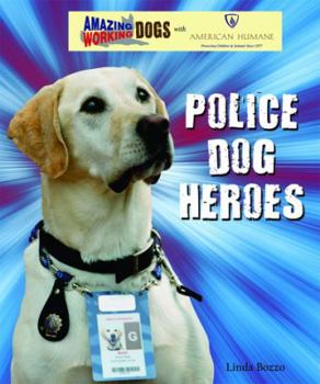 Library Binding Police Dog Heroes Book