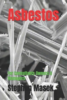 Paperback Asbestos: For Consultants Owners & Managers Book
