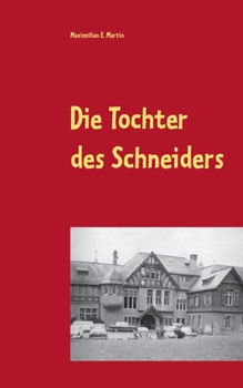 Paperback Die Tochter des Schneiders [German] Book
