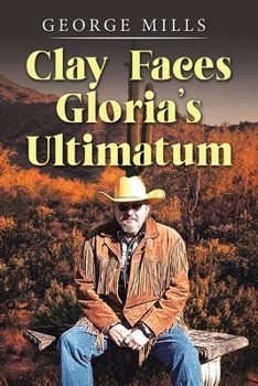 Paperback Clay Faces Gloria's Ultimatum Book