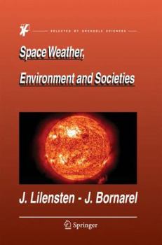 Hardcover Space Weather, Environment and Societies Book