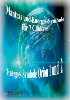 Paperback Mantras und Energie-Symbole für 7 Chakren [German] Book