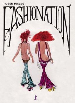 Hardcover Ruben Toledo: Fashionation Book