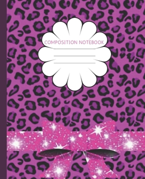 Composition Notebook: Pretty Pink Cheetah Spots | Trendy Wide Ruled Subject Book | Blank Lined Writing Journal | Primary School, College Students ... | Work, Home, Study Organizer (7.5 x 9.25