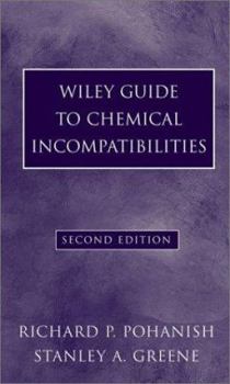 Hardcover Wiley Guide to Chemical Incompatibilities Book