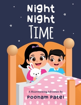 Paperback Night Night Time: A Heartwarming Adventure Book
