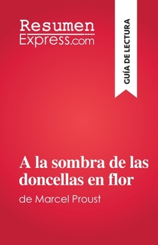 Paperback A la sombra de las doncellas en flor: de Marcel Proust [Spanish] Book