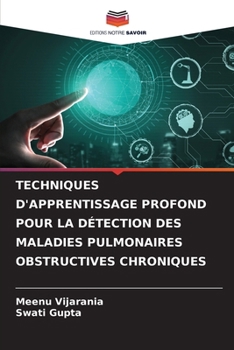 Paperback Techniques d'Apprentissage Profond Pour La Détection Des Maladies Pulmonaires Obstructives Chroniques [French] Book