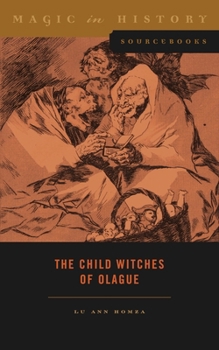 Paperback The Child Witches of Olague Book