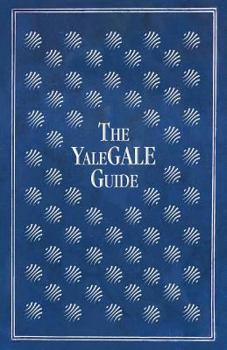 The Yalegale Guide: To Alumni Relations and Volunteer Engagement