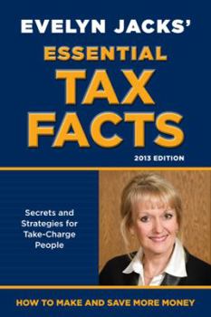 Paperback Essential Tax Facts: Secrets and Strategies for Take-Charge People Book