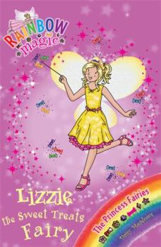 Lizzie the Sweet Treats Fairy - Book #110 of the Rainbow Magic