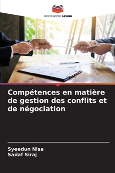 Paperback Compétences en matière de gestion des conflits et de négociation [French] Book