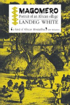 Paperback Magomero: Portrait of an African Village Book