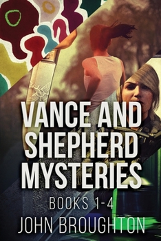 Paperback Vance And Shepherd Mysteries - Books 1-4 Book