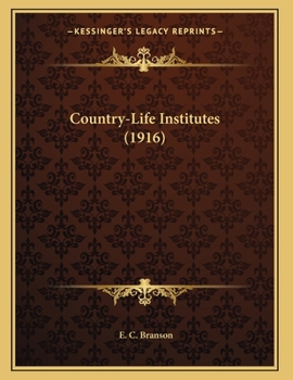 Paperback Country-Life Institutes (1916) Book