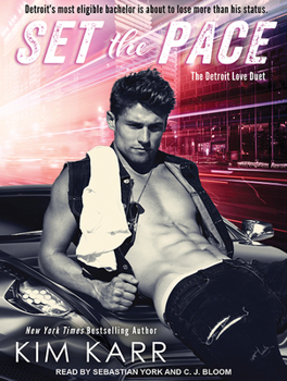 Set the Pace - Book #1 of the Detroit Love Duet