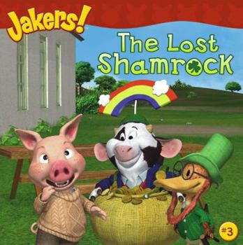 Paperback The Lost Shamrock (Jakers (8x8)) Book