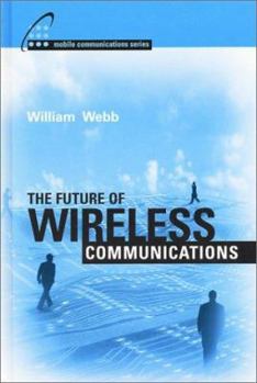 Hardcover The Future of Wireless Communications Book