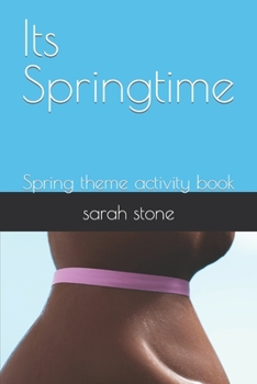 Paperback Its Springtime: Spring theme activity book