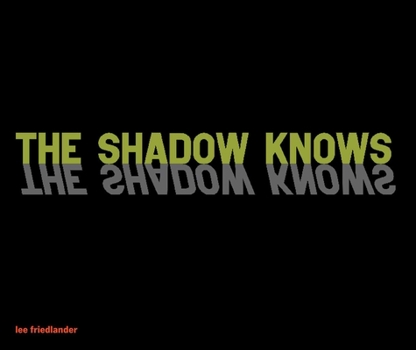 Hardcover The Shadow Knows Book
