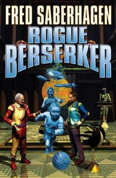 Rogue Berserker - Book #14 of the Berserker